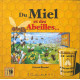 LIVRE - DU MIEL ET DES ABEILLES (ROSSINI)