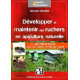 LIVRE - DEV & MAINT RUCHERS EN API NATURELLE (Nicollet)