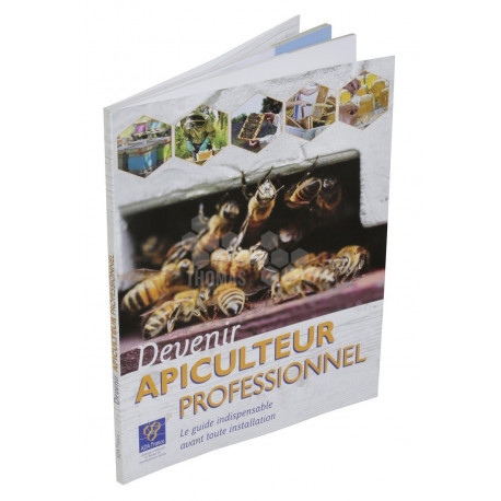 LIVRE - GUIDE ADA - DEVENIR APICULTEUR PROFESSIONNEL