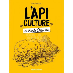 LIVRE - L'APICULTURE EN BD