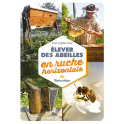 LIVRE - ELEVER DES ABEILLES EN RUCHE HORIZONTALE (G&P Fert)