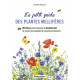 LIVRE - LE PETIT GUIDE RUSTICA DES PLANTES MELLIFERES (L. Renault)