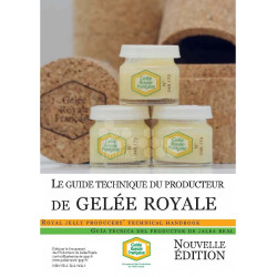 LIVRE - GUIDE TECHNIQUE DU PRODUCTEUR DE GELEE ROYALE (Version 2)
