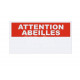 PANCARTE ATTENTION ABEILLES - RECTANGLE