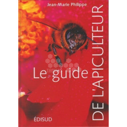 LIVRE - LE GUIDE DE L'APICULTEUR ( PHILIPPE)