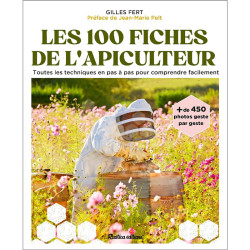 LIVRE - LES 100 FICHES PRATIQUES DE L'APICULTEUR (G. Fert)