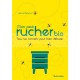 LIVRE - MON PETIT RUCHER BIO